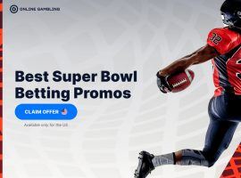 Super Bowl Betting Promos: 2 Days Left To Claim The Best Super Bowl Bonuses!