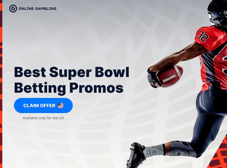 Best Super Bowl Betting Promos